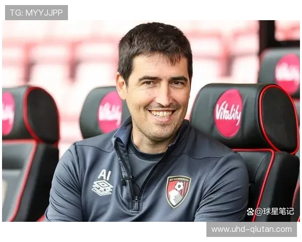 伊劳拉的高强度战术风格，伯恩茅斯12月赛程不败率高企的秘诀